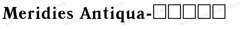 Meridies Antiqua字体转换